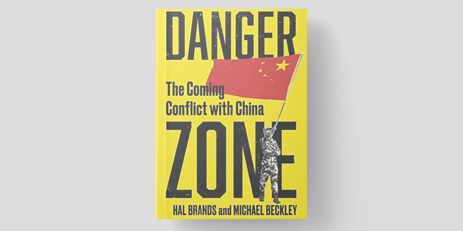 Danger Zone: The Coming Conflict with China