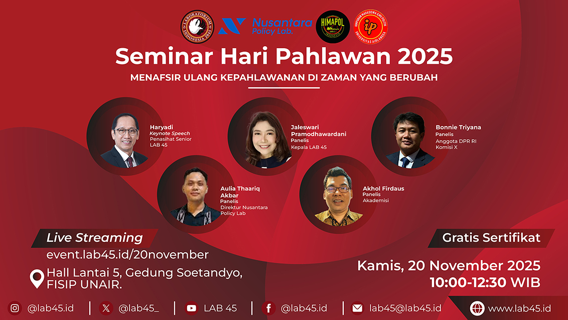 Seminar Hari Pahlawan 2025 &ldquo;Menafsir Ulang Kepahlawanan di Zaman yang Berubah&rdquo;